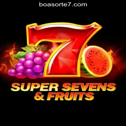 Exploring 7SuperSevensFruits: The Exciting World of BoaSorte777 Oficial Slots Brasil #1