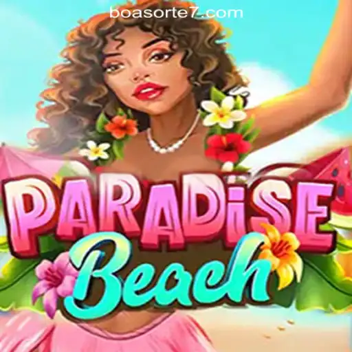 Exploring ParadiseBeach: The Thrilling World of BoaSorte777 Oficial Slots Brasil #1